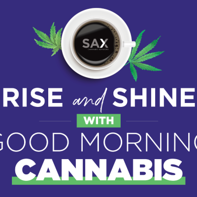 Good Morning Cannabis: Episode 45