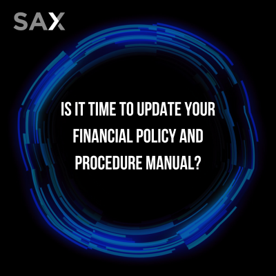 Is it time to update your Financial Policy and Procedure Manual?
