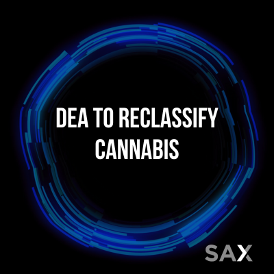 DEA to Reclassify Cannabis
